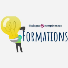 Nos formations - Dialogue et Compétences
